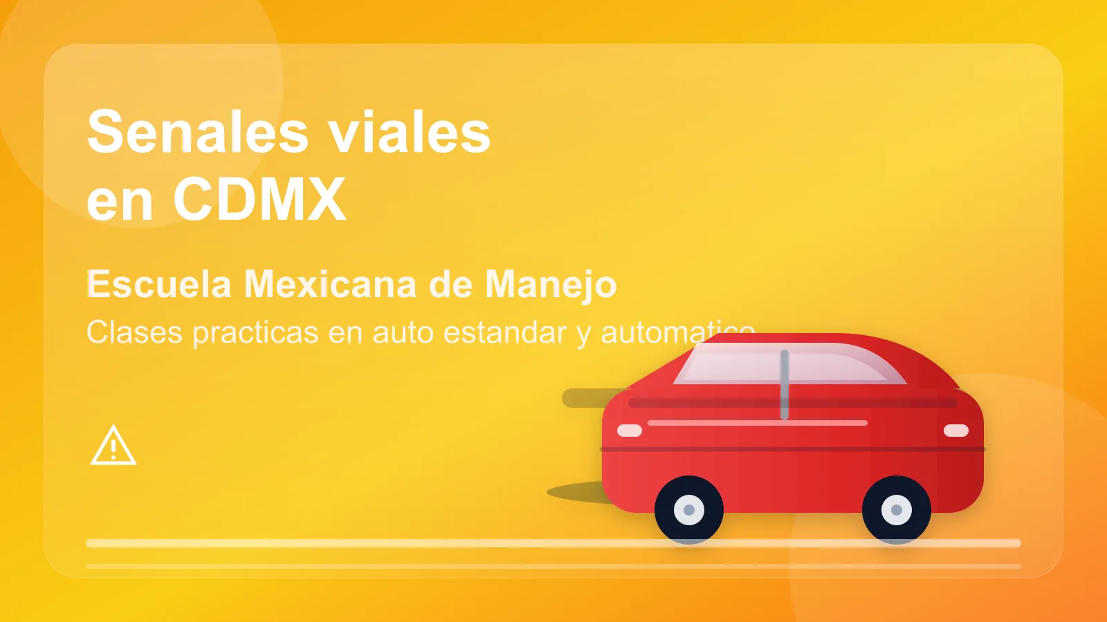 Portada del articulo de senales viales en CDMX